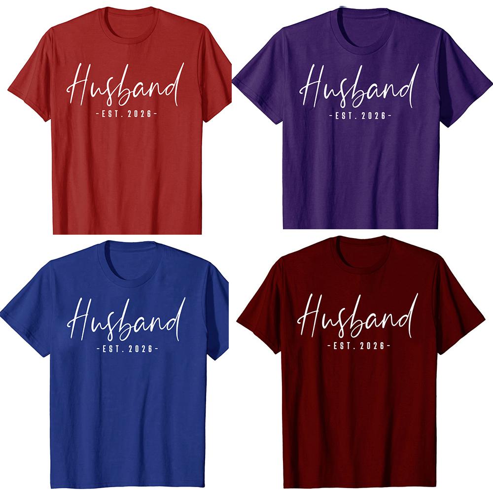 Husband Est 2026 Just Married Wedding Couple 100 Cotton Tshirts Men Fashion Casual Tshirt Loose Oversized Streetwear T Shirt