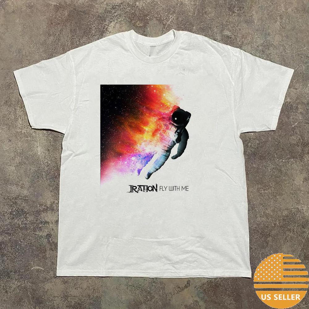 Iration Band Album Fly With Me T Shirt Full Size S-5XL Unisex T-Shirt S