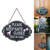 Dog In Yard Keep Gate Closed Sign Dogs On Premises Sign Please Keep Gate Closed Sign Dog Door Sign Outside Warning Sign