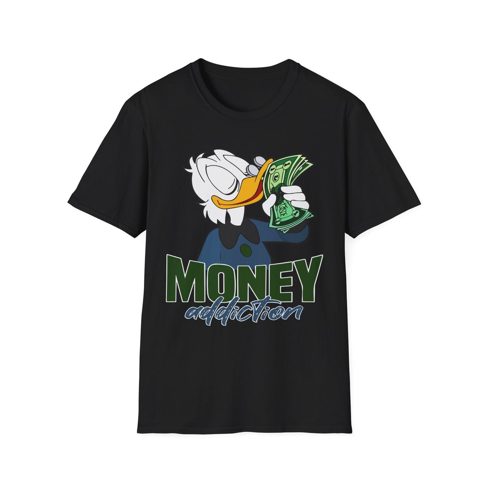 Money Addiction Graphic Tee, Unisex T-Shirt, Funny Money Shirt, Gift 4XL
