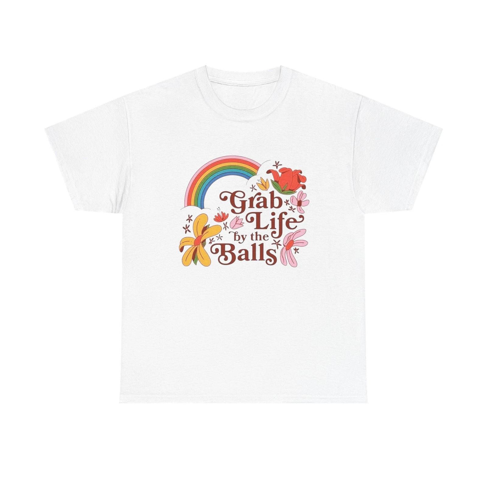 

Grab Life By The Balls Graphic T Shirt Unisex Heavy Cotton Tee Gift Vintage S