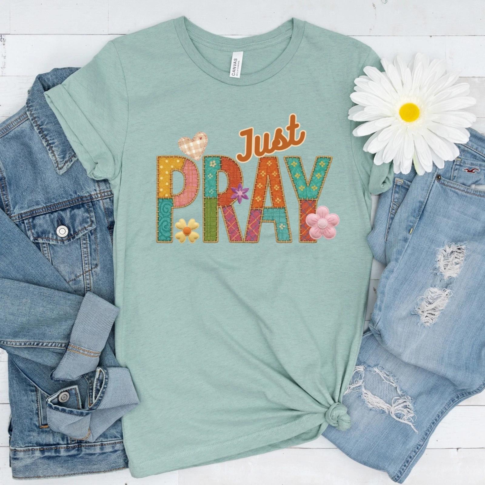 Just Pray Christian T-Shirt, Religious Graphic Tee, Prayer Warriors Shirt S
