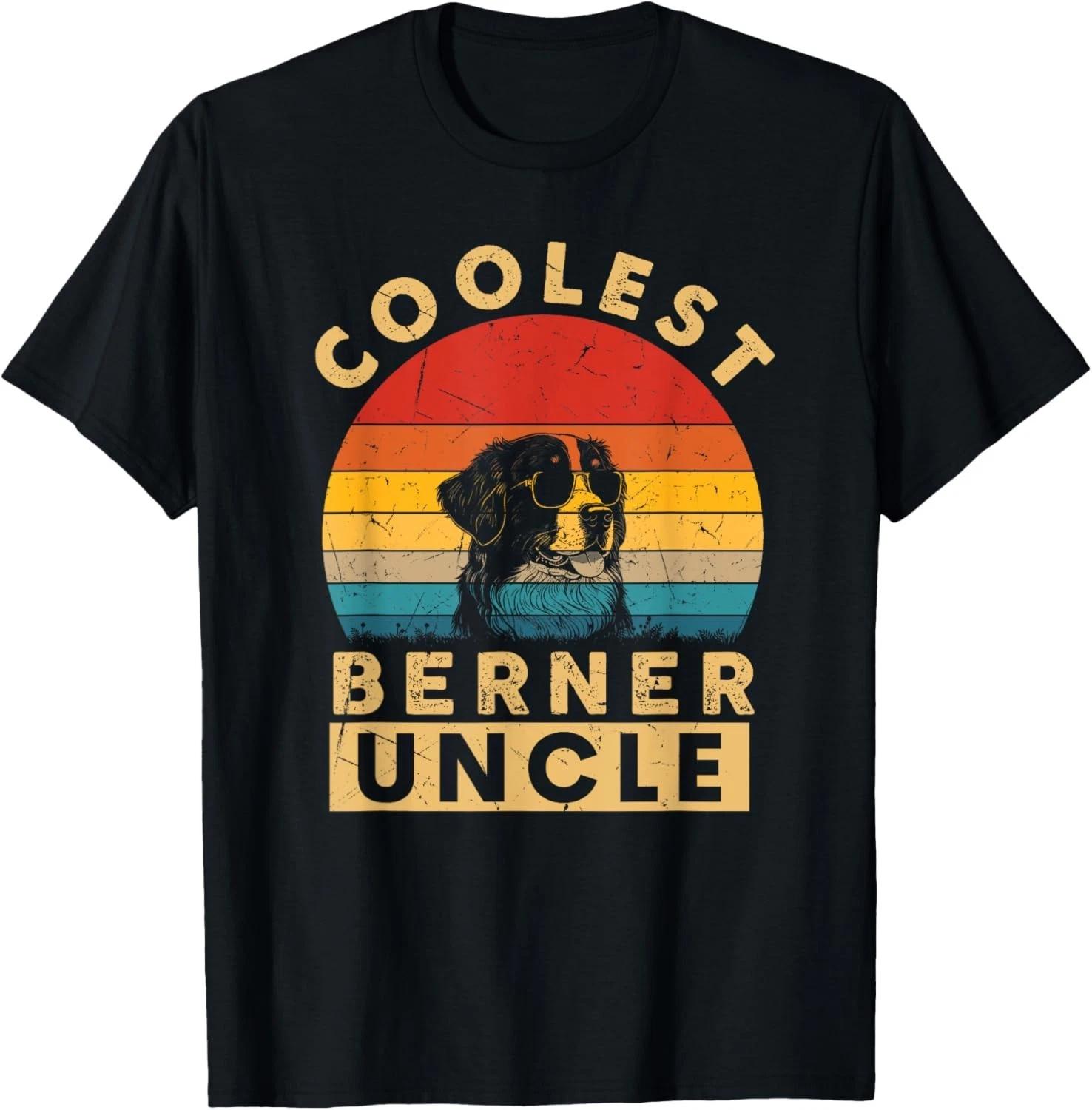 Vintage Coolest Berner Uncle Funny Gifts Berner Dog Lovers Gift Unisex T-Shirt 2XL