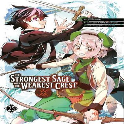 The Strongest Sage with the Weakest Crest 25 by Shinkoshoto Paperback Book 9781646093199