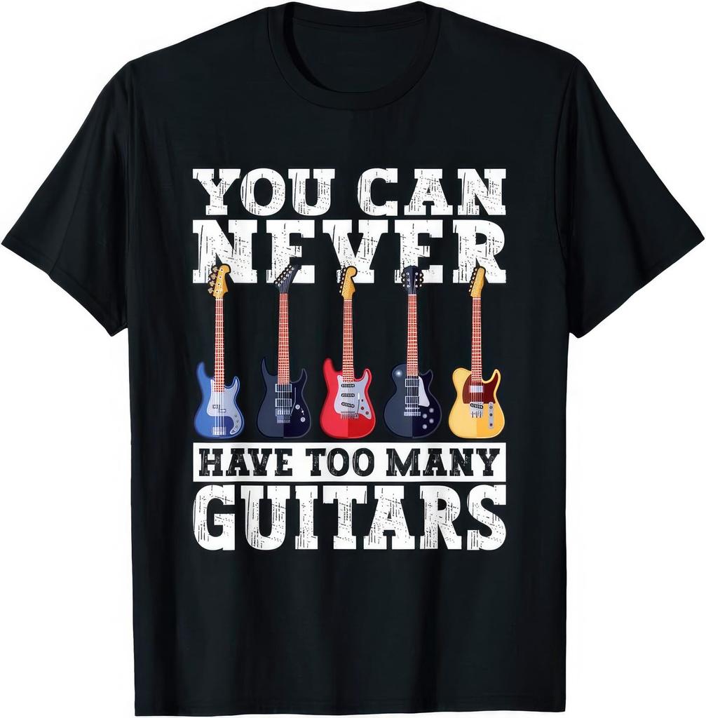 Man kann nie zu viele Gitarren haben Gitarrenliebhaber Geschenk T-Shirt