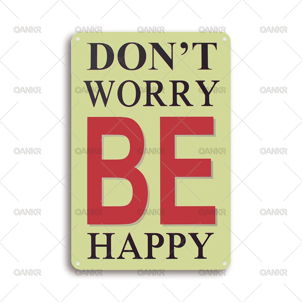 

Vintage Art Wall Poster Metal Tin Sign Dont Worry Be Happy Wall Posters Metal Signs for Man Cave Home Wall Decor Plaque 20x30cm（7.8x11.8inch）