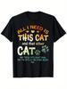 Shirt - Black, Small - Cat Lover, Adult - Short Sleeve, Crew Neck, Classic Fit - Unisex T-Shirt