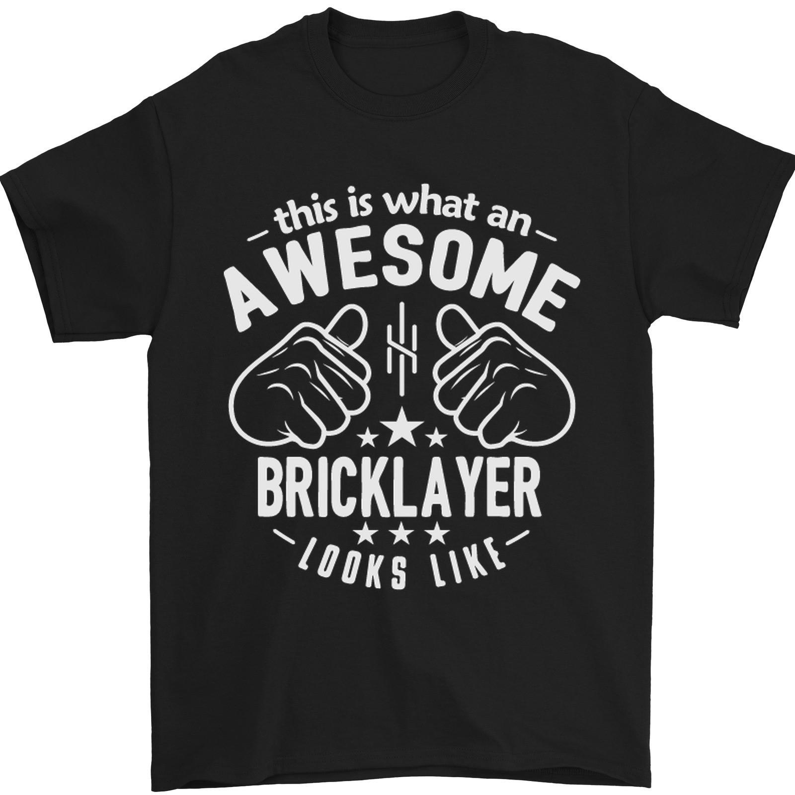 An Awesome Bricklayer Looks Like Mens T-Shirt 100% Cotton 2XL
