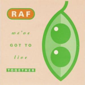 

7inch Record R.A.F. Weve Got To Live Together PWL218 PWL Continental 1992 UK Dance Electronica Used