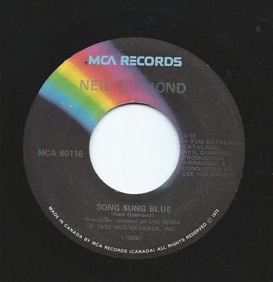 7-tums skiva NEIL DIAMOND - Song Sung Blue MCA60116 MCA Records 1973 Kanada Rock Begagnad