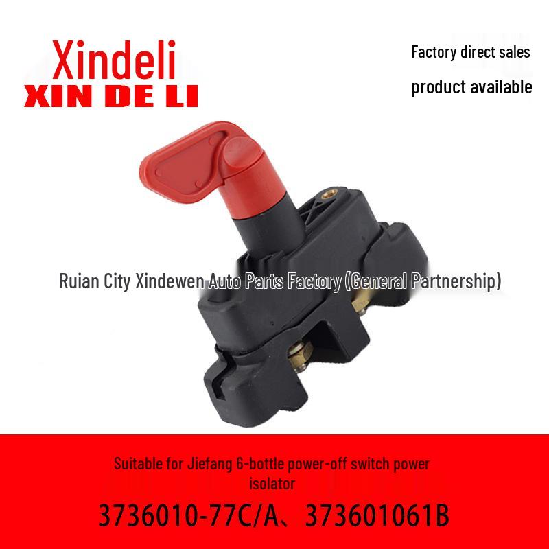 

Power Isolator Switch for Jiefang J6 Bottle, Part 3736010-61B/CL01373601061B 3736010-61B