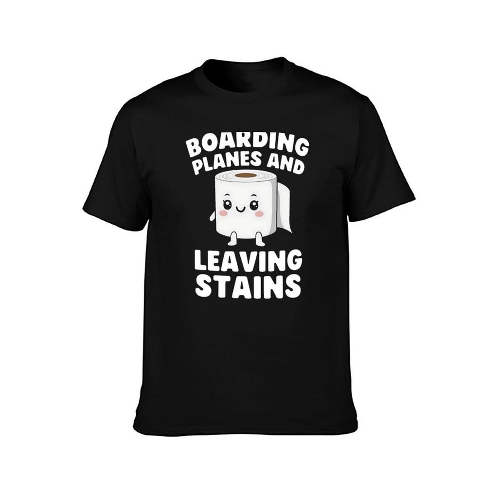 Boarding Planes Leaving Stains – Funny Embarrassing Airport Humor T-Shirt summer 2025 Louboutins t shirt men cotton