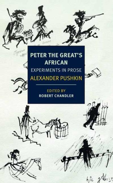 Peter the Greats African by Robert Chandler Paperback Book 9781681375991