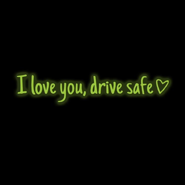 I Love You Drive Safe Car Decals Sticker Suitable For Car Decoration And Safety Reminder Windshield Bumpers Cute Designs