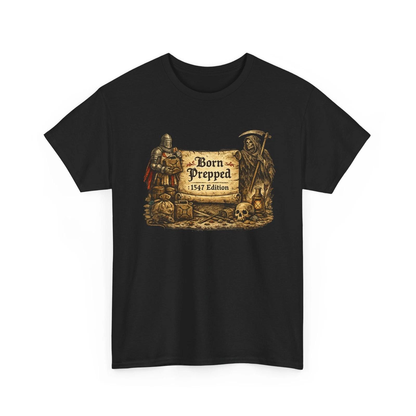 Born Prepped 1547 Edition Children s Children s Children s T  Children s T-shirt Medieval Knight Prepper Survival Tee 120