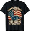 Stolzes Mitglied des 'Ich ruhe nur kurz meine Augen'-Clubs Vatertag T-Shirt