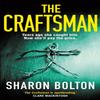 The Craftsman by Sharon Bolton Paperback Book 9781409174134
