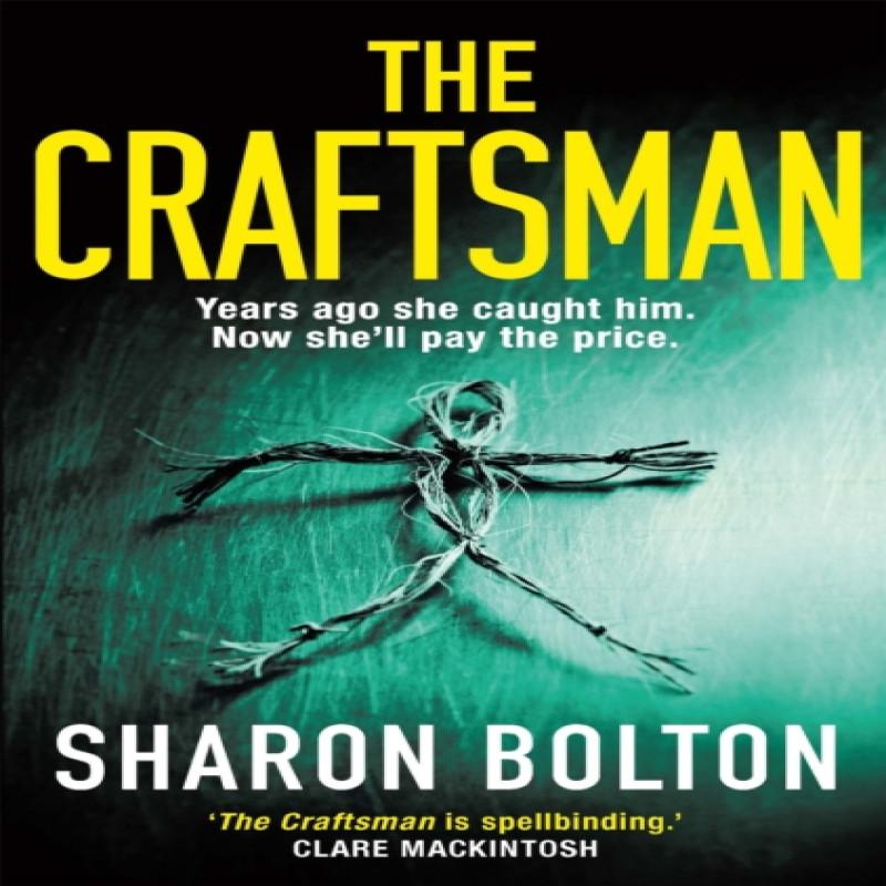 The Craftsman by Sharon Bolton Paperback Book 9781409174134