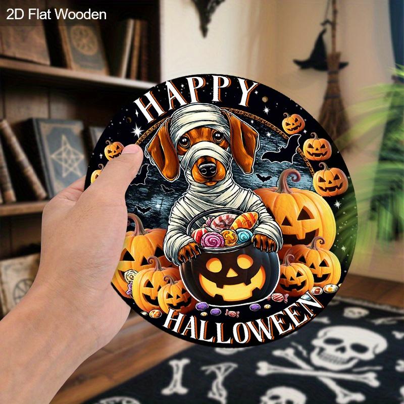 Halloween Wooden Sign with Bandaged Dog & Pumpkin Pattern - Unique Figurine Ornaments with Happy Halloween - Ideal for Front Door, Wall, Room Decor