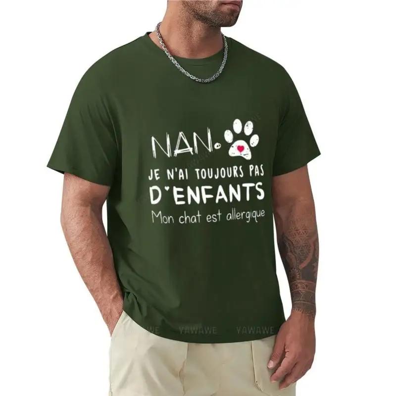 Nope I Still Have No Children My Cat Is Allergic Tshirt Sports Fan Tshirts Oversized T Shirt Unisexs Tall T Shirts