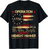 Retro Operation Midnight Hammer Mit Amerikanischer Flagge Trump Unisex T-Shirt