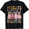My Cat Is My Valentine Kitten Lover Cute Cat Unisex Tee