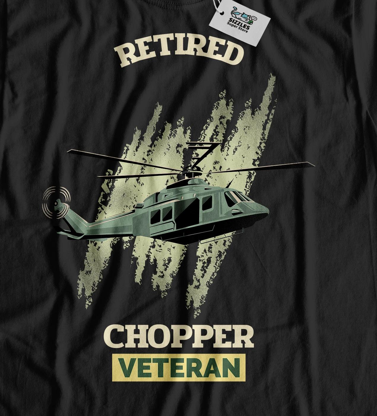 Unisex Funny Retired Chopper Veteran T-Shirt Military Helicopter Pilot Gifts XL