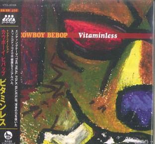 CD ANIME, YOKO KANNO - Cowboy Bebop Vitaminless VTCL60326 FLYING DOG 2012 Japan Anime/Game