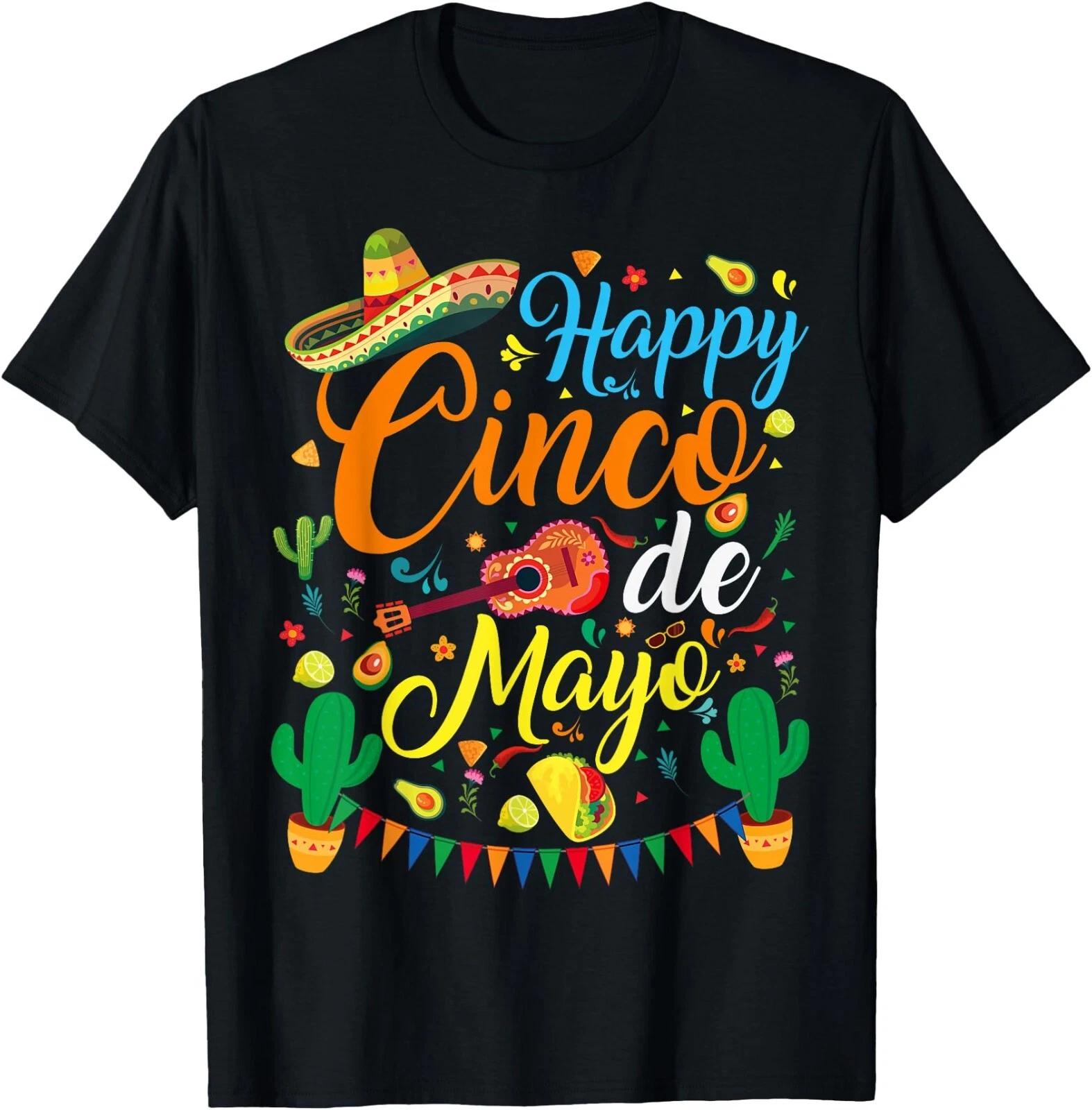 Happy Cinco de Mayo Fiesta Mexican Party 5 De Mayo Men Women T-Shirt, Unisex Tee XL