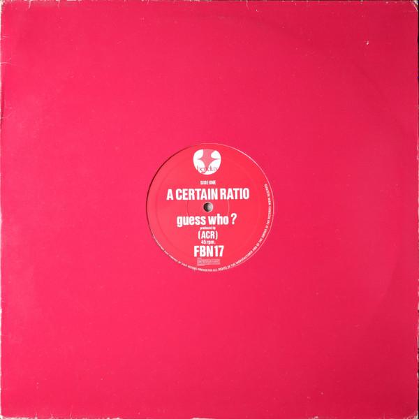 12inch Record A CERTAIN RATIO - Guess Who? FBN17 FACTORY BENELUX 1982 Belgium Rock Used