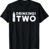 Drinking For Two Funny Mom Or Dad To Be T Shirt