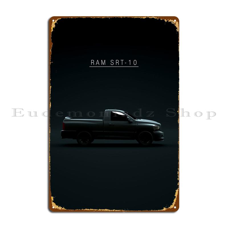 2006 Ram Srt10 Металлическая табличка Постер Стена Пещера Персонализированный Ретро Гараж Гараж Жестяной знак Постер 20x30cm（7.8x11.8inch）