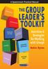 The The Group Leader's Toolkit : Activities and Strategies for Working with Groups Book