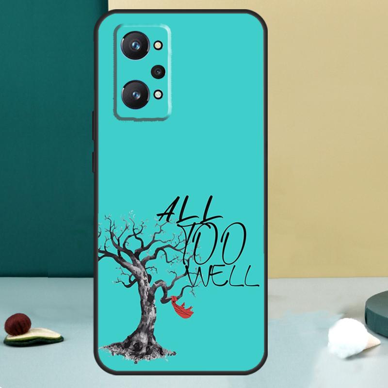 All Too Well Lyrics For Realme 11 10 12 13 14 Pro Plus GT 7 6 5 Pro GT 6T C67 C61 C53 C51 C21Y C25S C75 C55 Case