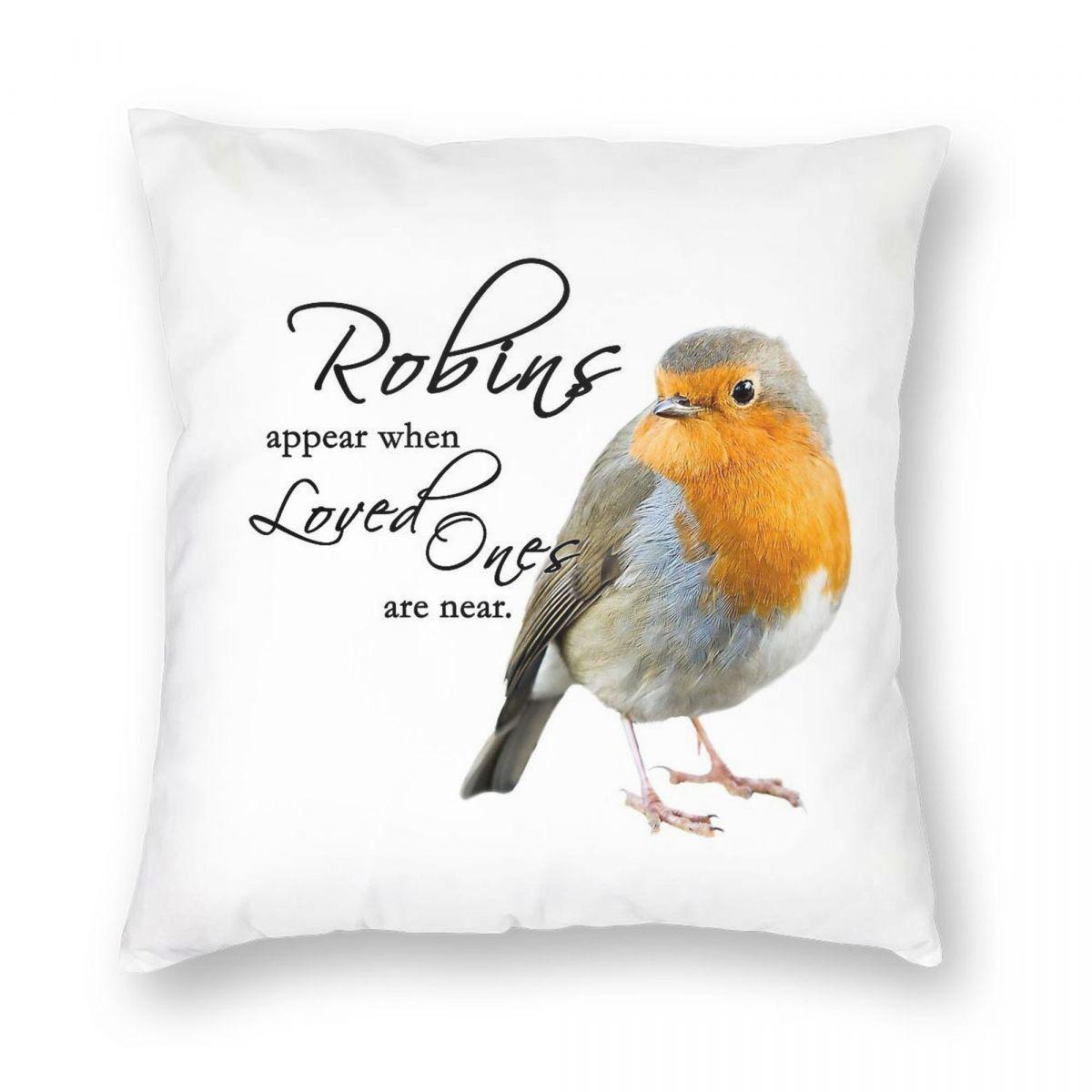 Robins Appear When Loved Ones Are Near Pillowcase Polyester Linen Velvet Printed Zip Decor Home Cushion Case 30x30cm