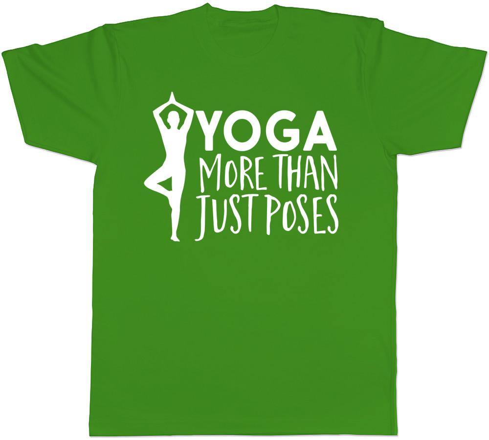 Yoga More Than Just Poses Unisexs Gym Exercise TShirt Tee