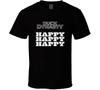 Duck Dynasty Happy Happy T Shirt Mens Womens Tees Top