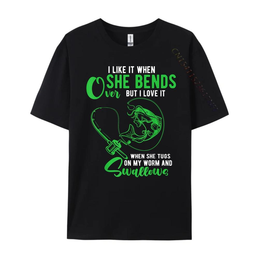 Mens I Like It When She Bends Over Funny Fishing Adult Humor Vintage T Shirts Designer Clothes Men