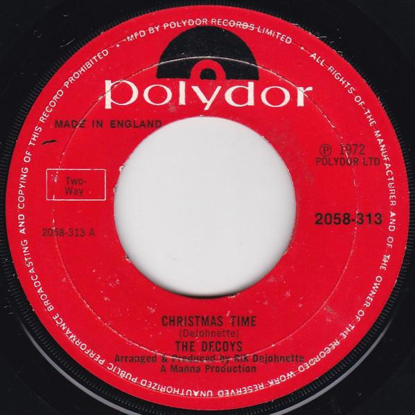 7inch Record DECOYS - Christmas Time 2058313 POLYDOR 1972 UK Soul/Funk Used