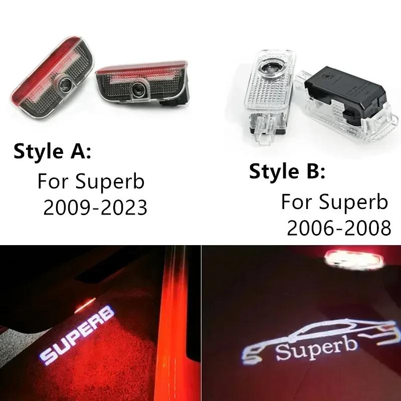 2pcs Welcome Door Light Car Projector Lamp LED Courtesy Wireless Decoration Compatible For Skoda Superb 2 MK2 Superb 3 2006-2018
