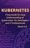 Kniha Kubernetes : 7-Day Guide for Easy Understanding of Kubernetes for Developers and IT Professionals : 1