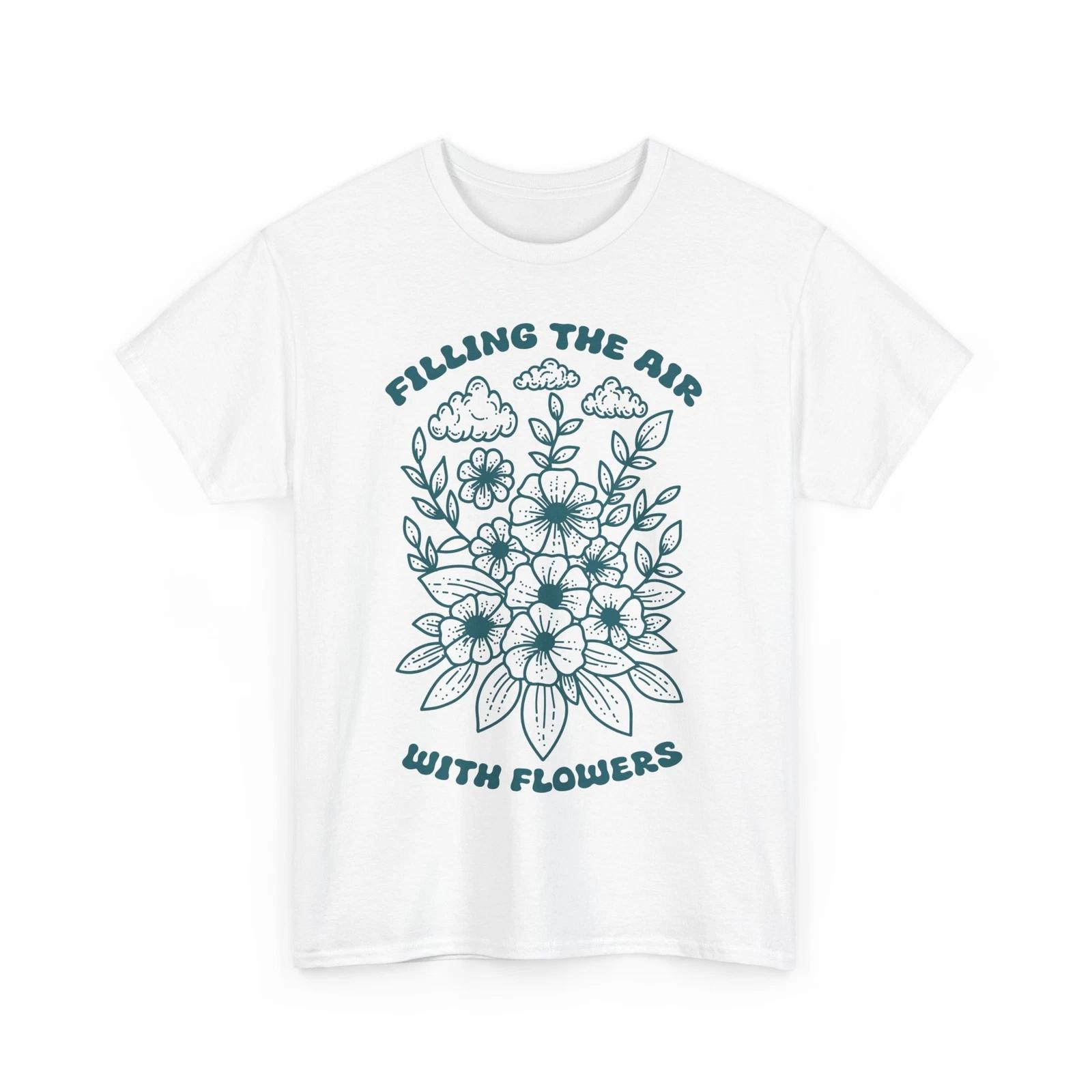 

Fresh Air & Sunshine T-Shirt | Spring Season & Nature Tee | Filling the Air L