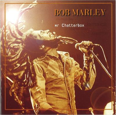 CD BOB MARLEY & THE WAILERS - Mr Chatterbox CP1014 Culture Press 1998 France Reggae, Ska & Dub Lietots