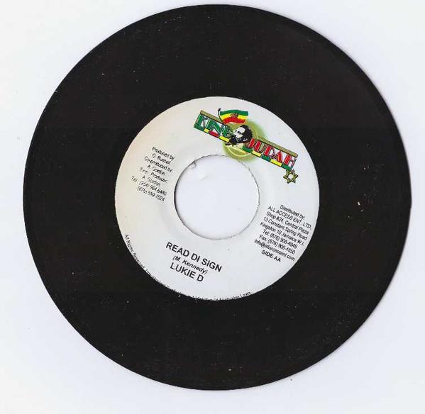 7inch Record LUKIE D, TURBULENCE, SASHA - Read DI Sign / This Song  Is For Da NONE King Judah 2005 Jamaica Reggae, Ska & Dub Used