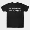 Disturbed Bist du überhaupt mit der Krankheit einverstanden T-Shirt
