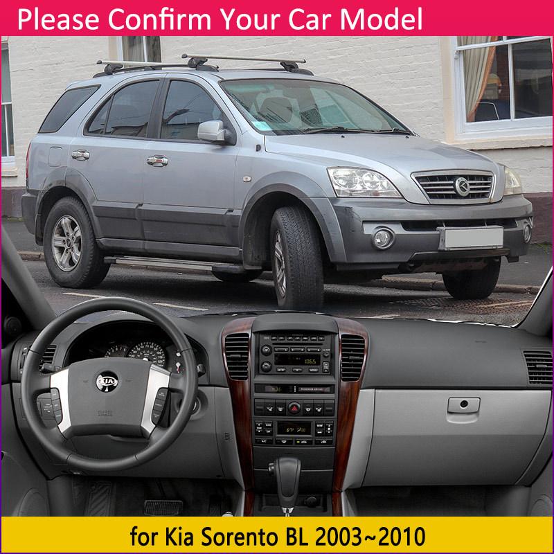 Dashboard Cover for Kia Sorento BL LX XS 2003~2010 2004 2005 Rug Liner Anti-Slip Mat Pad Sunshade Dashmat Protect Car Accessorie