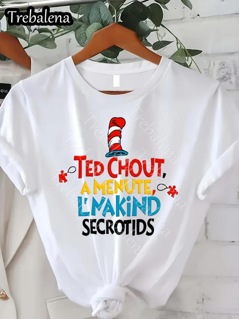 Be Who You Are Say What You Feel Teacher T Shirt  Loose Fit  Women'S Casual Round Neck T-Shirt Fashion Illustration Tee