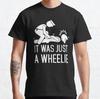 Legalize Wheelies Best Design Gift Classic T-Shirt S-3XL
