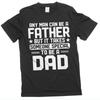 Men's Father's Day Tshirt Dad Gifts Birthday Gift Men's Papa Daddy Dad Tee Shirt