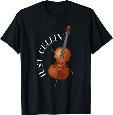 Just Cellin Cello Musician Idea Unisex T-Shirt